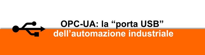 OPC-UA La porta usb dell'automazione industriale